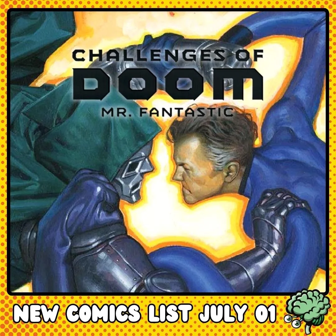 New Comics for Wednesday, July 1, 2026 — Green Brain Comics